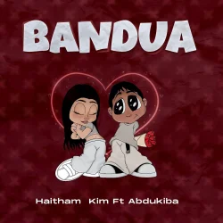 Haitham Kim - Bandua (feat. Abdukiba)