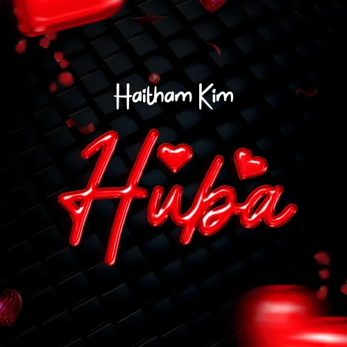 Haitham Kim - Huba
