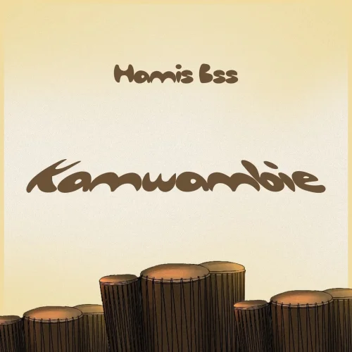 Hamis Bss - Kamwambie