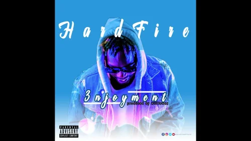 Hard Fire - Enjoyment