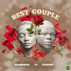 Harmonize - Best Couple (feat. Rudeboy)