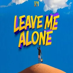 Harmonize - Leave Me Alone