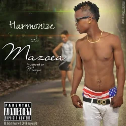 Harmonize - Mazoea