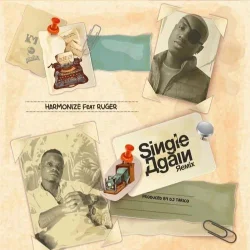 Harmonize - Single Again Remix