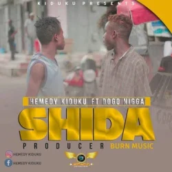 Hemedi Kiduku - SHIDA (feat. Dogo Nigga)
