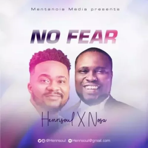 Henrisoul - No Fear (feat. Nosa)