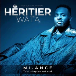 Héritier Wata - Tout simplement moi (Mi-ange) (2020)