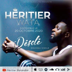 Héritier Watanabe - Désolé
