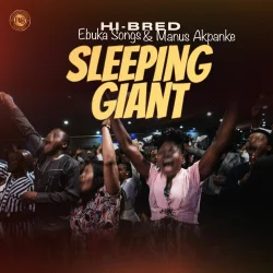 Hi-Bred - Sleeping Giant (Live) (feat. Ebuka Songs & Manus Akpanke)