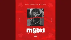 Highstarlavista - Mgbidi (feat. Erigga)