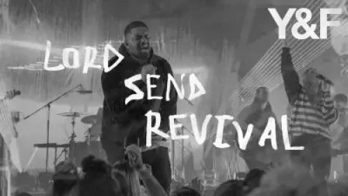 Hillsong Young - Lord Send Revival (Live) (feat. Free)