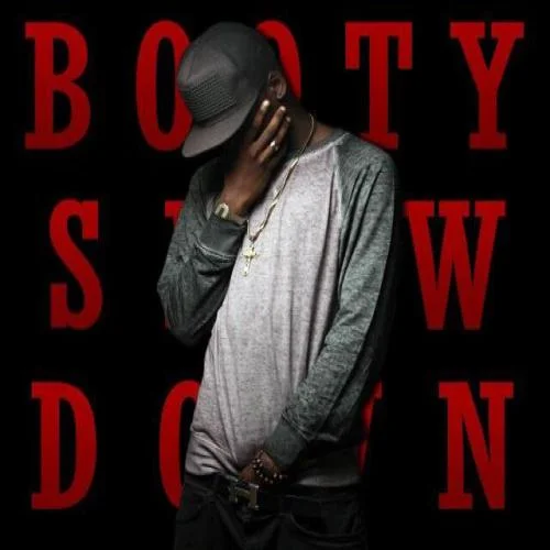 Himra - Booty Slow Down