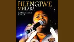 Hlengiwe Mhlaba - Make Up Your Mind