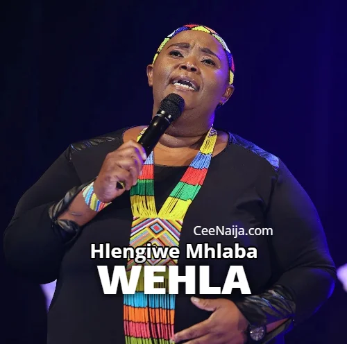 Hlengiwe Mhlaba - Wehla