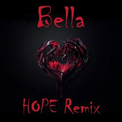 Hope - Bella (feat. GIMS)
