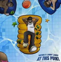 HotKid - At This Point (feat. Larrylanes)