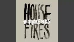Housefires - Lovesick (Over And Over Again) (feat. Kirby Kaple & Tony Brown)