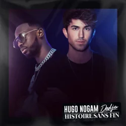 Hugo Nogam - Histoire Sans Fin (feat. Dadju)
