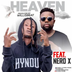 Hyndu - Heaven (feat. Nero X)