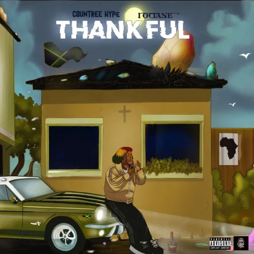 I-Octane - Thankful (feat. Countree Hype)