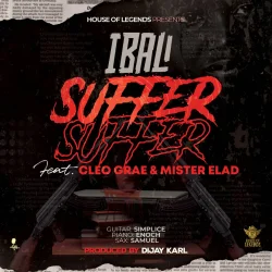 Ibali - Suffer Suffer (feat. Cleo Grae & Mister Elad)