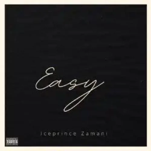 Ice Prince - Easy