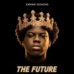 Iceking Ochacho - Young Forever (feat. 2Baba)