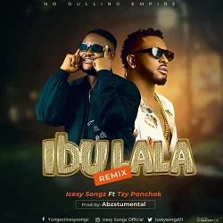 Icesy Songz - Ibu La La Remix (feat. Tzy Panchak)