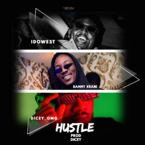 Idowest - Hustle (feat. Dammy Krane)