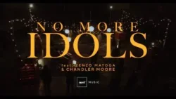 Impact Music - No More Idols (feat. Zenzo Matoga & Chandler Moore)