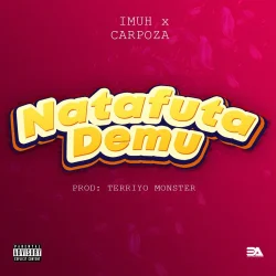 Imuh - Natafuta (feat. Carpoza)
