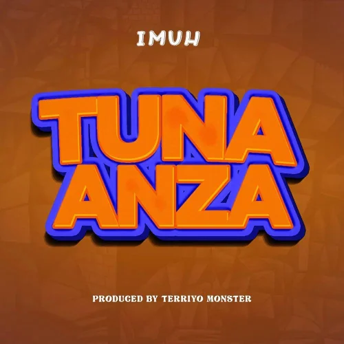 Imuh - Tunaanza