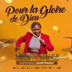Indira - Pour La Gloire De Dieu
