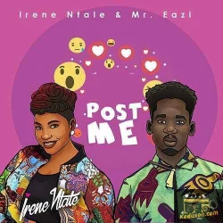 Irene Ntale - Post Me