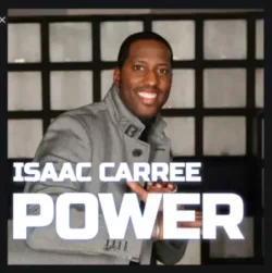 Isaac Carree - Power