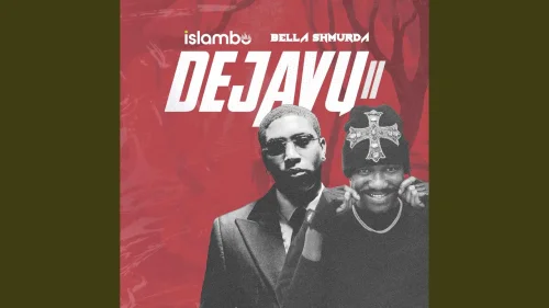 Islambo - DEJAVU II (feat. Bella Shmurda)