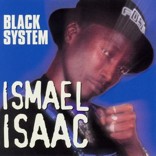 Ismael Isaac - Black System (1980) - Wawacité