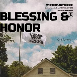 Israel & New Breed - Blessing & Honor