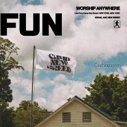 Israel & New Breed - Fun