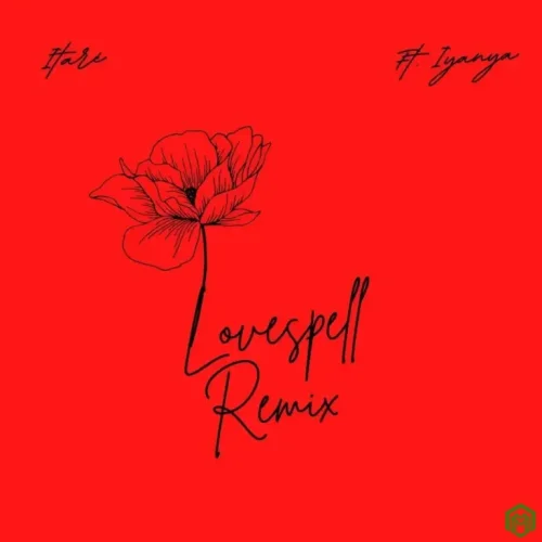 Itare - Love Spell (Remix) (feat. Iyanya)
