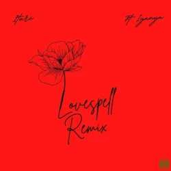 Itare - Love Spell (Remix) (feat. Iyanya)