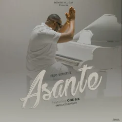 Izzo Bizness - Asante Mungu (feat. One Six)