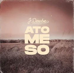 J.Derobie - Ato Me So