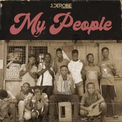 J. Derobie - My People