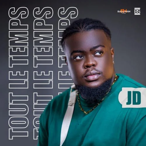 JD - Tout Le Temps