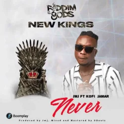 JMJ - Never (feat. Kofi Jamar)