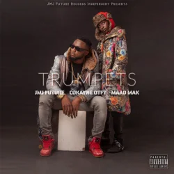 JMJ Future - TRUMPETS (feat. Cokayne OTFT & Maad Mak)