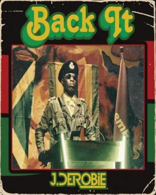 J Derobie - Back It