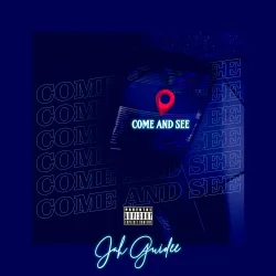 Jah Guidee - Jah Guidee Drops A Brand New Song Called “Come (feat. Come & See)
