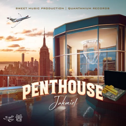 Jahmiel - Penthouse (feat. Penthouse)